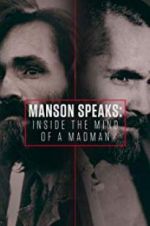 Watch Manson Speaks: Inside the Mind of a Madman Zoechip
