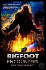 Watch Bigfoot Encounters in the Pacific Northwest Zoechip