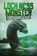 Watch Loch Ness Monster Captured Zoechip