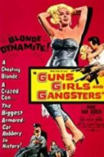 Watch Guns Girls and Gangsters Zoechip