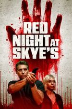 Watch Red Night at Skye\'s Zoechip