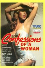 Watch Confessions Of A Woman Zoechip