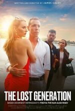 Watch The Lost Generation Zoechip