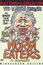 Watch The Worm Eaters Zoechip