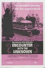 Watch Encounter with the Unknown Zoechip