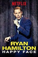 Watch Ryan Hamilton: Happy Face Zoechip