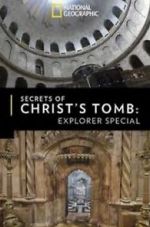 Watch The Secret of Christ\'s Tomb Zoechip