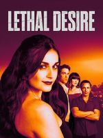Watch Lethal Desire Zoechip