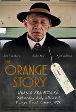 Watch The Orange Story (Short 2016) Zoechip