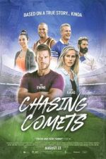 Watch Chasing Comets Zoechip