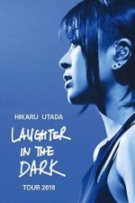 Watch Hikaru Utada: Laughter in the Dark Tour 2018 Zoechip