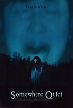 Watch Somewhere Quiet Zoechip