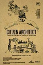 Watch Citizen Architect: Samuel Mockbee and the Spirit of the Rural Studio Zoechip