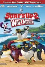 Watch Surf\'s Up 2: WaveMania Zoechip