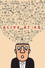 Watch Alive at 40 Zoechip