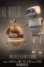 Watch Two Worlds Zoechip