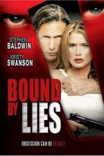 Watch Bound by Lies Zoechip
