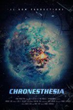 Watch Chronesthesia Zoechip