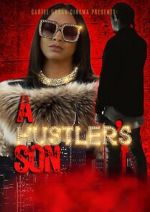 Watch A Hustler\'s Son Zoechip