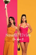 Watch Susana and Elvira: No Plan B Zoechip