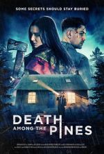 Watch Death Among the Pines Zoechip