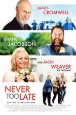 Watch Never Too Late Zoechip