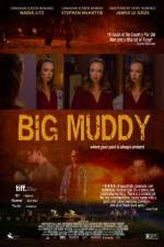 Watch Big Muddy Zoechip