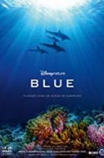 Watch Disneynature Blue Zoechip
