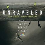 Watch Unraveled: The Long Island Serial Killer Zoechip