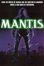 Watch M.A.N.T.I.S. Zoechip