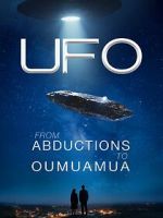 Watch UFO from Abductions to Oumuamua Zoechip