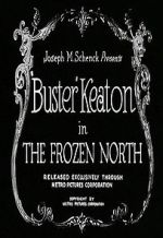 Watch The Frozen North (Short 1922) Zoechip