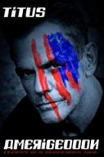 Watch Christopher Titus: Amerigeddon Zoechip