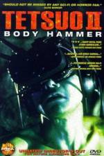 Watch Tetsuo II: Body Hammer Zoechip