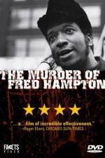 Watch The Murder of Fred Hampton Zoechip