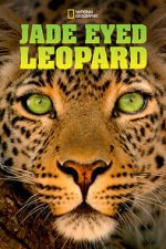 Watch Jade Eyed Leopard Zoechip