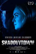 Watch Shadowtown Zoechip