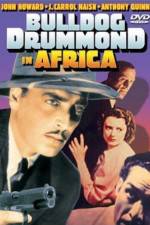 Watch Bulldog Drummond in Africa Zoechip