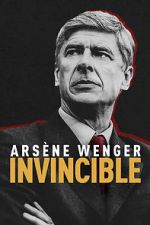 Watch Arsène Wenger: Invincible Zoechip