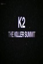 Watch Storyville K2 The Killer Summit Zoechip