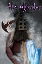 Watch The Whistler Zoechip