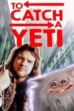 Watch To Catch a Yeti Zoechip