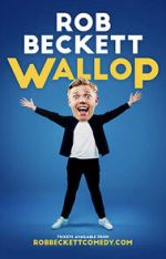 Watch Rob Beckett: Wallop (TV Special 2022) Zoechip