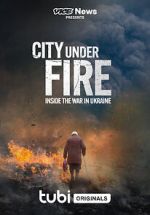 Watch Vice News Presents - City Under Fire: Inside the War in Ukraine Zoechip