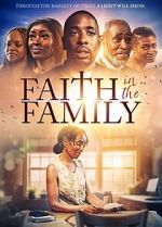 Watch Faith in the Family Zoechip