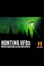 Watch Hunting UFOs: Investigating Alien Hotspots Zoechip