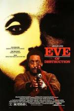 Watch Eve of Destruction Zoechip