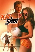 Watch Kill Shot Zoechip