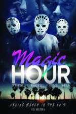 Watch Magic Hour Zoechip