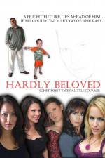 Watch Hardly Beloved Zoechip